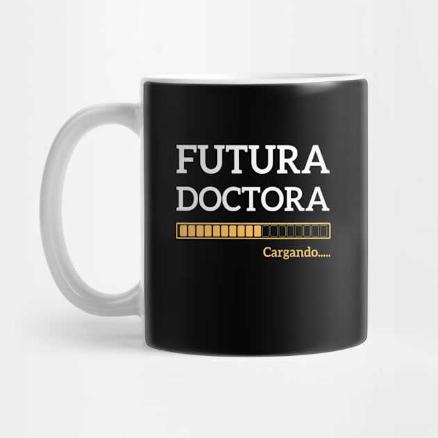 Futura Doctora Spanish Future Female Doctor by Printopedy